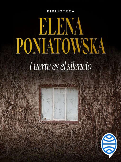 Title details for Fuerte es el silencio by Elena Poniatowska - Available